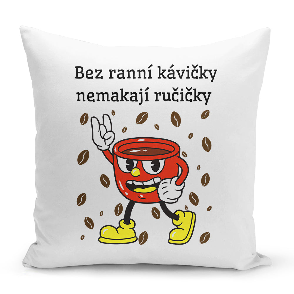 Bílý polštář s oboustranným potiskem a zipem motiv Bez ranní kávičky...